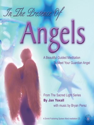 cover image of In the Presence of Angels